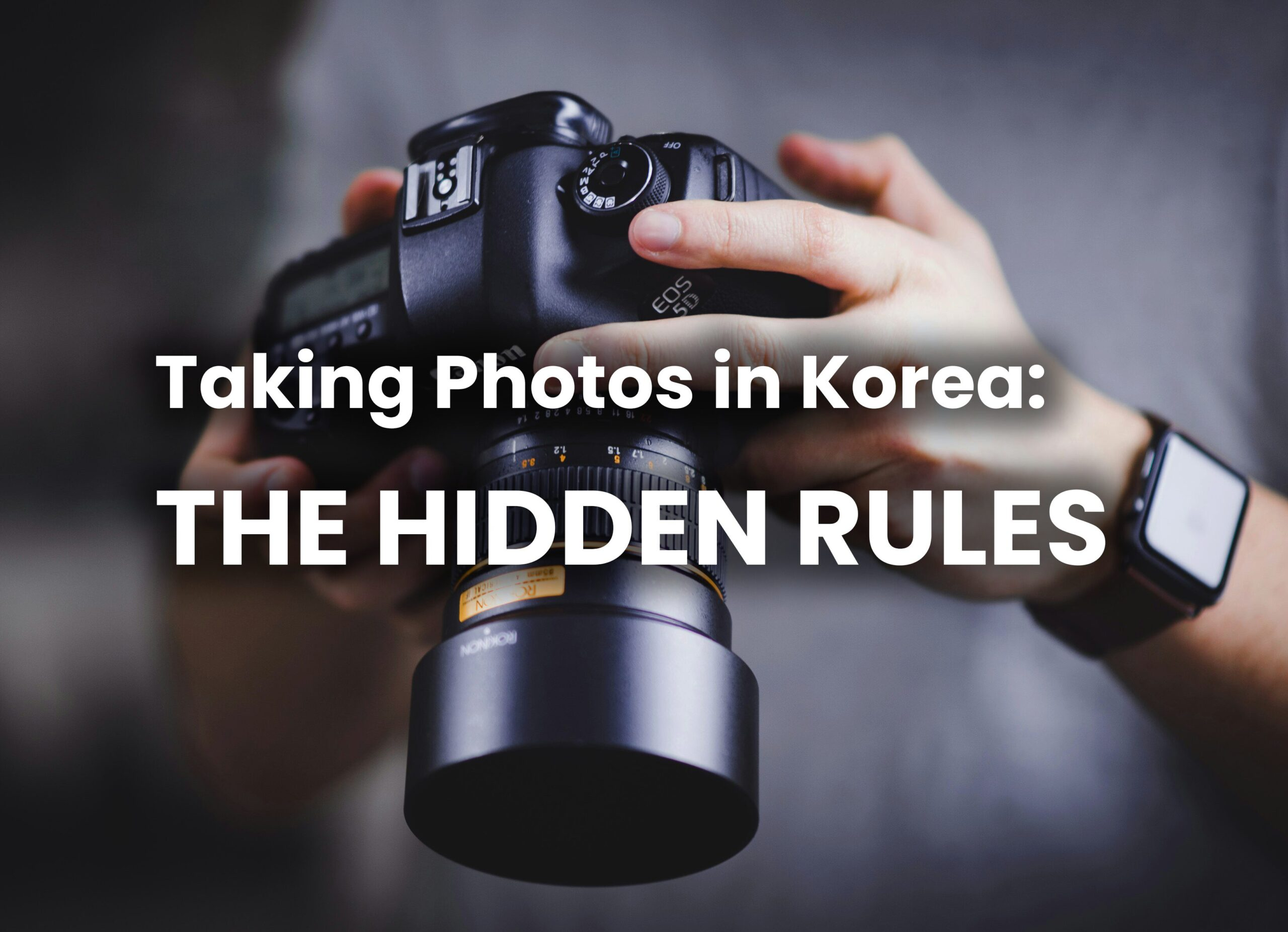 A Complete Guide to Photography & Privacy Etiquette in Korea (2026)
